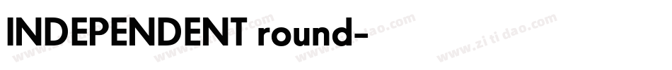 INDEPENDENT round字体转换